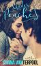 [Teaching Love 01] • Under the Peaches (Teaching Love Series Book 1)